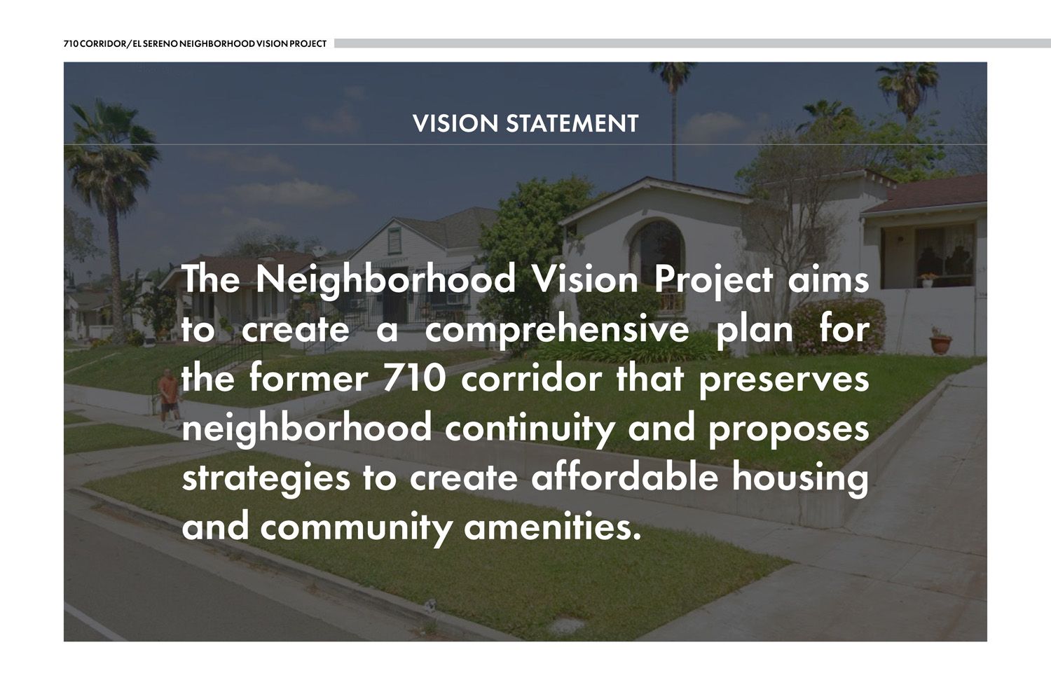 710 Corridor/El Sereno Neighborhood Vision Project